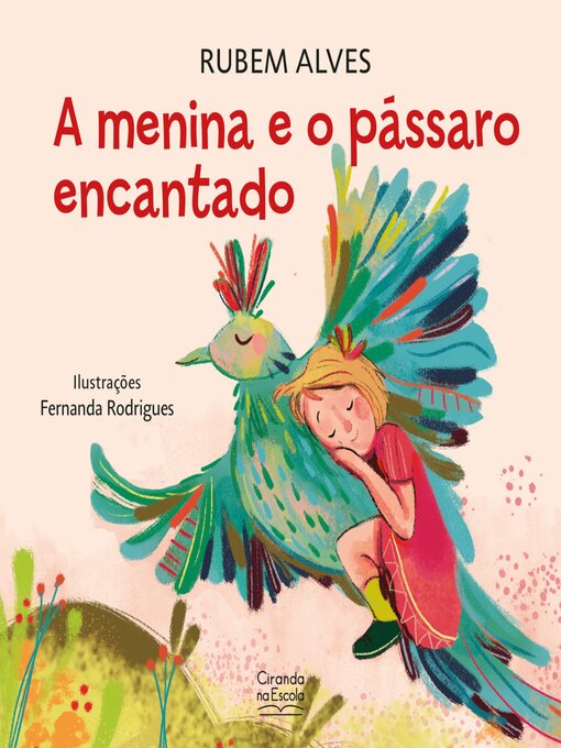 Title details for A menina e o pássaro encantado by Rubem Alves - Wait list